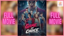 [New] Game Of Choice - Full Movie  Drama Hub