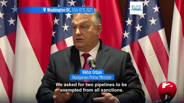 Orbán says Trump has agreed to grant Hungary an exemption from sanctions on Russian energy purchases