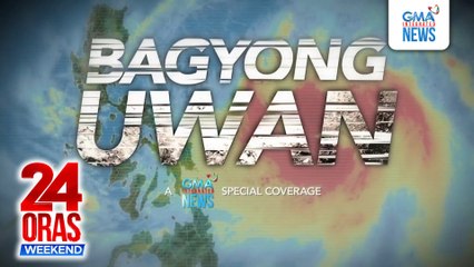 Paghahanda sa hagupit ng Bagyong Uwan | 24 Oras Weekend