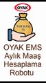 OYAK EMS Nema Aylık Tam Maaş Hesaplama Robotu