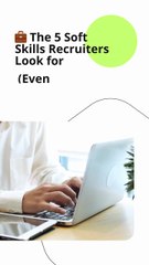 The 5 Soft Skills Recruiters Look for (Even for a Python Coder)