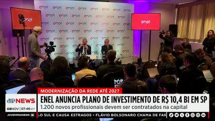 Enel anuncia plano de investimento de R$10,4 bilhões em SP