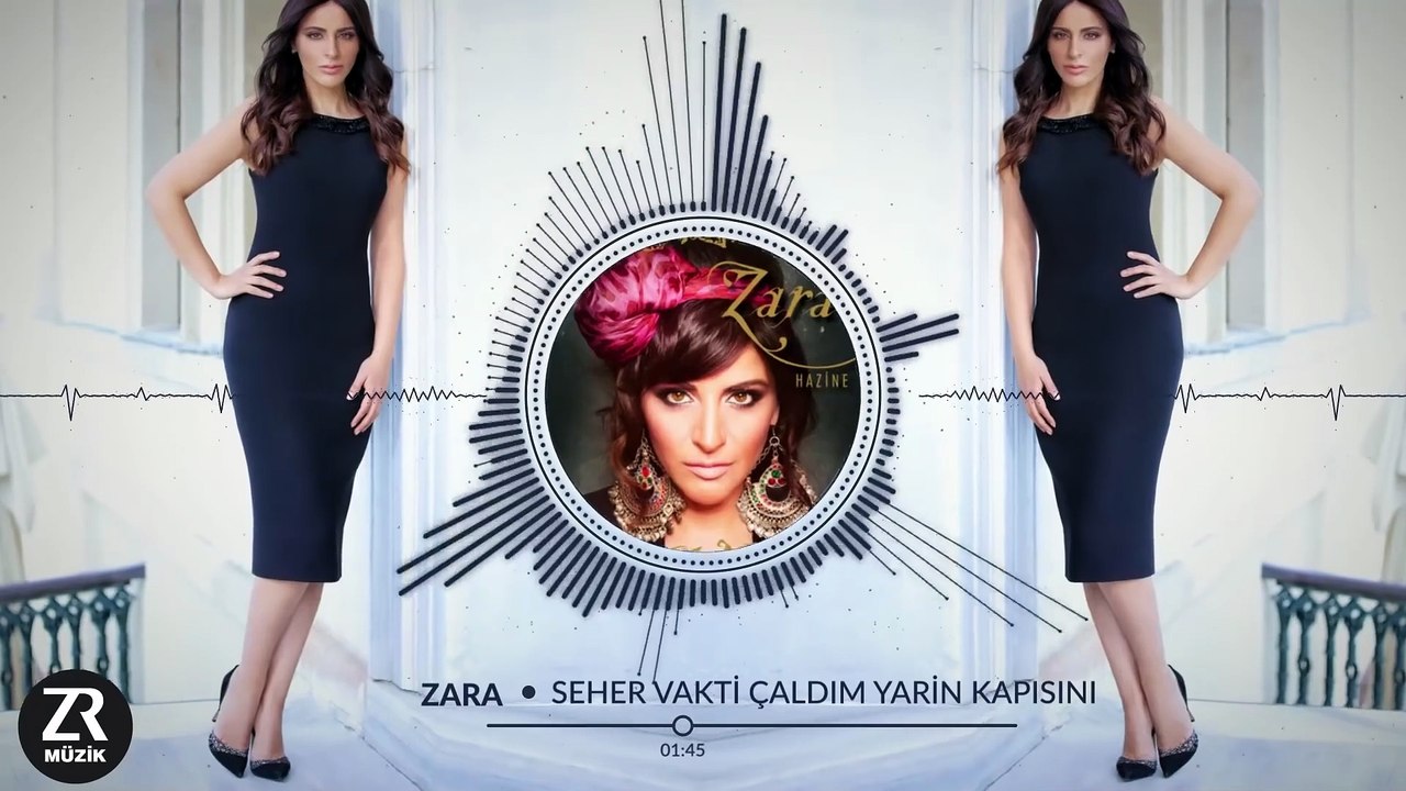 Zara - Seher Vakti Çaldım Yarin Kapısını  ( Official Audio )