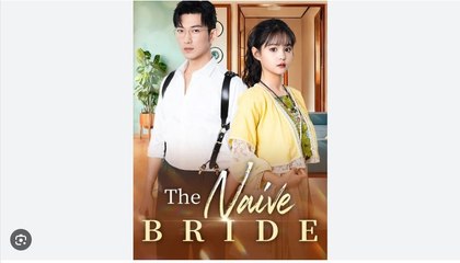 The Naive Bride (Moboreels) - Full Movies English Sub