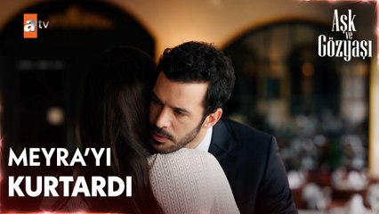 Selim yine Meyra'nın hayatını kurtardı - Aşk ve Gözyaşı 7. Bölüm (FİNAL)