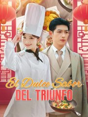 El Dulce Sabor del Triunfo (doblado) Completo en Español
