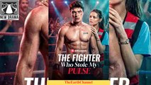 🍏💚🔳🏳️ 12.19 - 12.24 🔥 The Fighter Who Stole My Pulse dailymotion 🌐x9ti6q4
