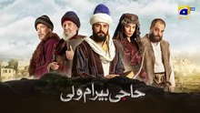 Haji Bayram Veli Episode 02 - Urdu Dubbed - Urdu Plus TV