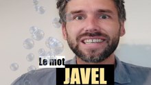 Le mot JAVEL