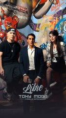 Tony Moga - Libre (feat. Cyrielle Entscheidet)