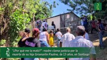 “¿Por qué me la mató?”- madre clama justicia por la muerte de su hija Grismarlin Paulino, de 13 años, en Santiago