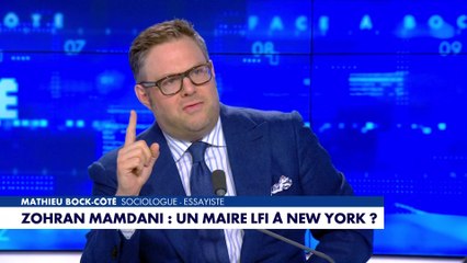 L'édito de Mathieu Bock-Côté : «Zohran Mamdani : un maire LFI à New York ?»