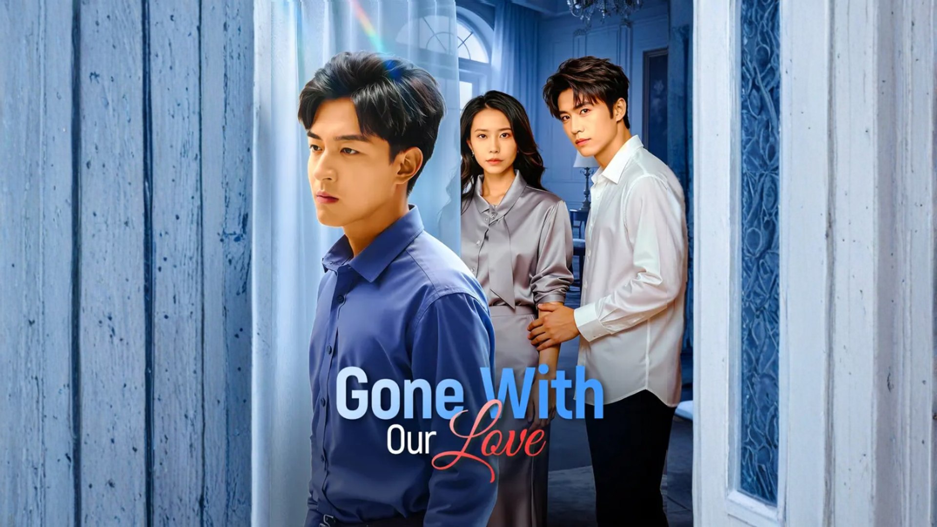 Gone With Our Love