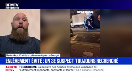 Tentative d'enlèvement au Bourget: "La situation était quasi apocalyptique", explique Kevin Houx, chef de la police municipale du Bourget