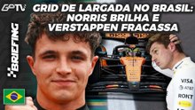 🔴NORRIS POLE, VERSTAPPEN FRACASSA, BORTOLETO 20º: GRID de LARGADA da F1 no BRASIL | BRIEFING