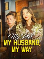 My Plot, My Husband, My Way