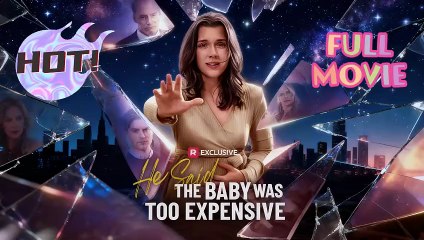 [🌈Completed] He Said the Baby Was Too Expensive 🌍FREE-2025🍁
