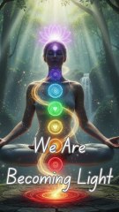 We are becoming Light - A Song with Angelic Vocals