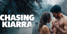 Chasing Kiarra S - Full Movie