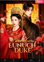 Bound To The Eunuch Duke - Full