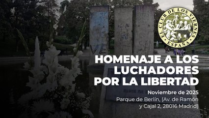 Homenaje a los luchadores por la libertad en los restos del Muro de Berlín en Madrid