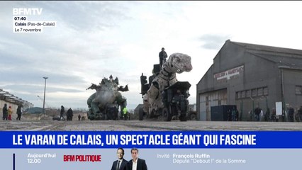6 mètres de haut et 15 mètres de long: le varan de Calais, un titan mécanique qui fascine