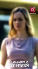 One night changed everything—my best friend became my husband. | I Flash-Married My Best Friend?!