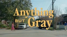 Anything but Gray Season 1 Episode 4