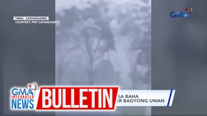 OCD - Isa naiulat na nalunod sa baha sa Catanduanes dahil sa Super Bagyong Uwan | GMA Integrated News Bulletin