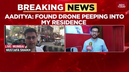 Aditya Thackeray's Snooping Charge: 'Drone Peeping Into My Home'