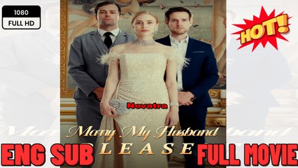 Marry My Husband, Please! (2025) - FULL [Eng Sub]