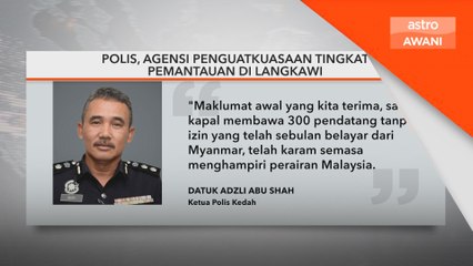 Polis, agensi penguatkuasaan tingkat pemantauan di Langkawi