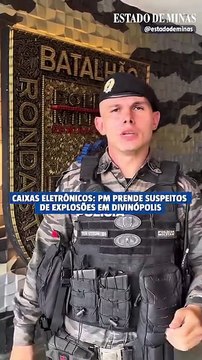 PM prende suspeitos de explosões de caixas eletrônicos em Divinópolis