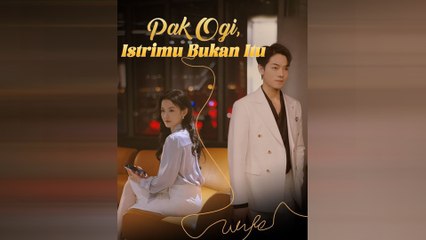 Pak Ogi, Istrimu Bukan Itu (Sulih Suara) Episode Lengkap