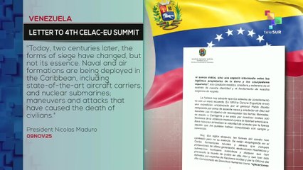 President Nicolas Maduro sent a letter to 4th CELAC-EU Summit