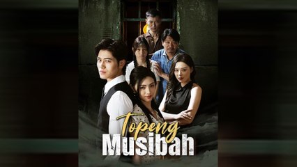 Topeng Musibah Episode Lengkap