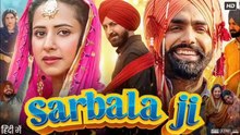 SARBALA_G_Full__Punjabi_movie_AMMY_VIRK_GIPPY_GAREWAL_Romantic_drama_movie_️(Movie verse)...