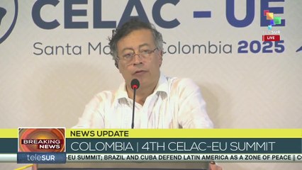 Colombia | CELAC-EU Summit closing and presentation of joint declaration