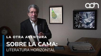Sobre la cama: Literatura horizontal | La Otra Aventura