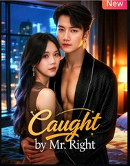 Caught by Mr Right Chinese Drama - ENGLISH SUB