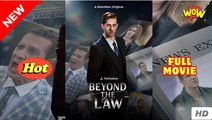 [New] Beyond the Law #shortmax - Full Movie