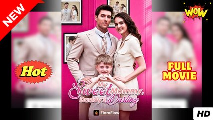 My Sweet Mommy, Daddy's Darling Full Movie