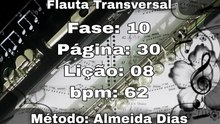 Fase: 10 Página: 30 Lição: 08 - Flauta [62 bpm]