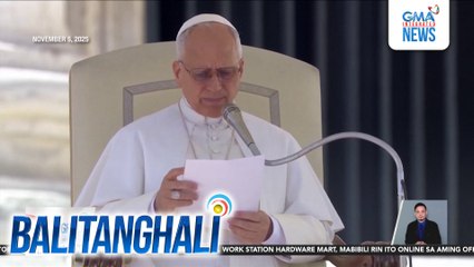 Pope Leo XIV, nag-alay ng panalangin para sa mga Pilipinong nasalanta ng Bagyong #UwanPH | Balitanghali
