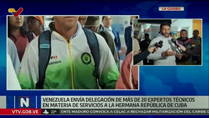 Venezuela envía 22 expertos técnicos que contribuirán con labores de recuperación en la hermana Cuba