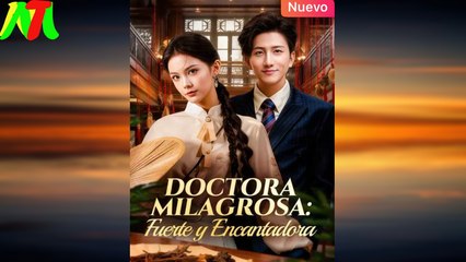 Doctora Milagrosa Fuerte y Encantadora En Español