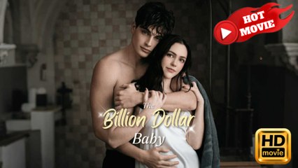 The Billion Dollar Baby  Full Movie HD - Drama ShortFilms Hot