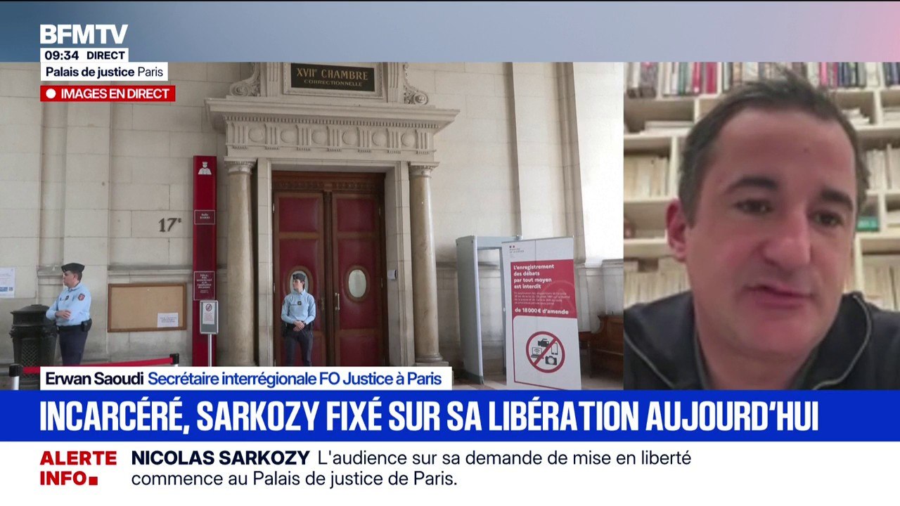 Demande de mise en liberté de Nicolas Sarkozy: "Ce serait un soulagement" que l'ancien président soit libéré, assure Erwan Saoudi, secrétaire interrégional FO Justice