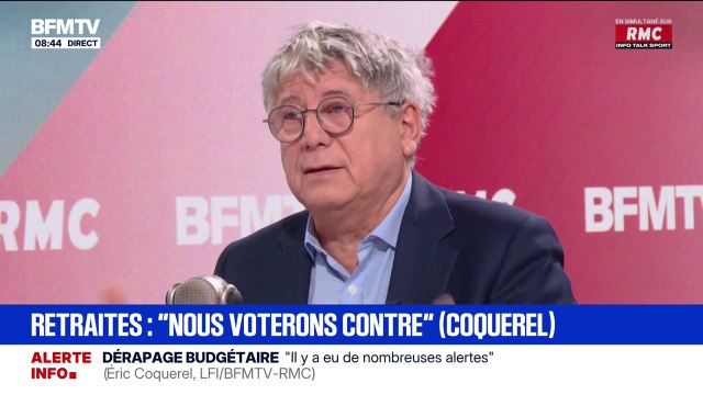 Nous voterons contre : Éric Coquerel (LFI) assure être contre le décalage, contre la suspension mais pour l'abrogation de la réforme des retraites