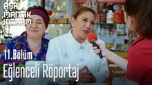 Eğlenceli Röportaj- Aşk Mantık İntikam 11. Bölüm